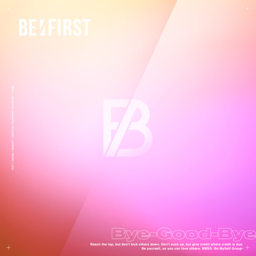 5/18(水) リリース BE:FIRST 2nd Single「Bye-Good-Bye」各購入特典決定 | BE:FIRST